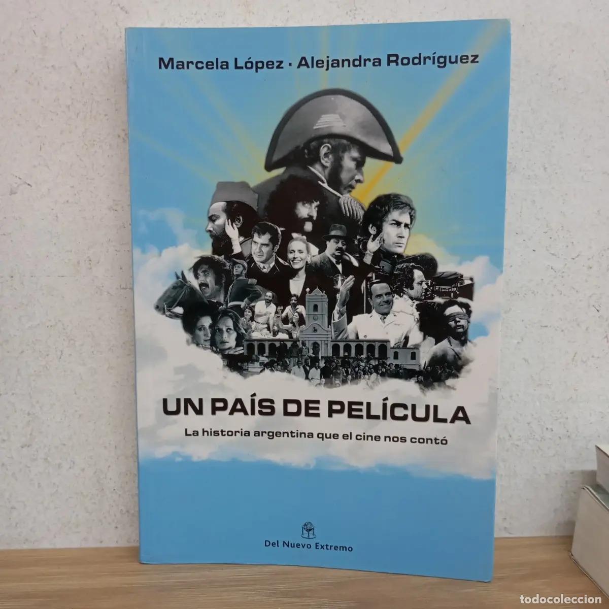Libri di seconda mano: Un pa&iacute;s de pel&iacute;cula - Marcela L&oacute;pez