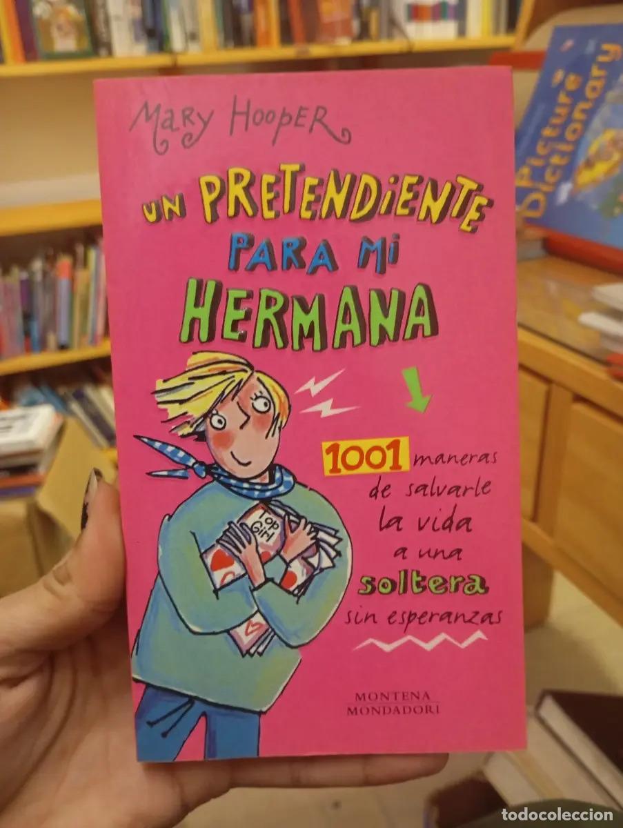 Libros: Un pretendiente para mi hermana - Mary Hooper
