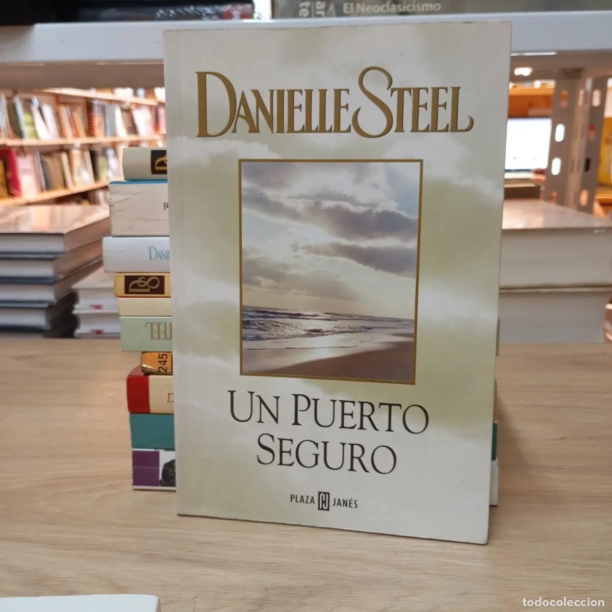 Libros: Un puerto seguro - Danielle Steel - Foto 1