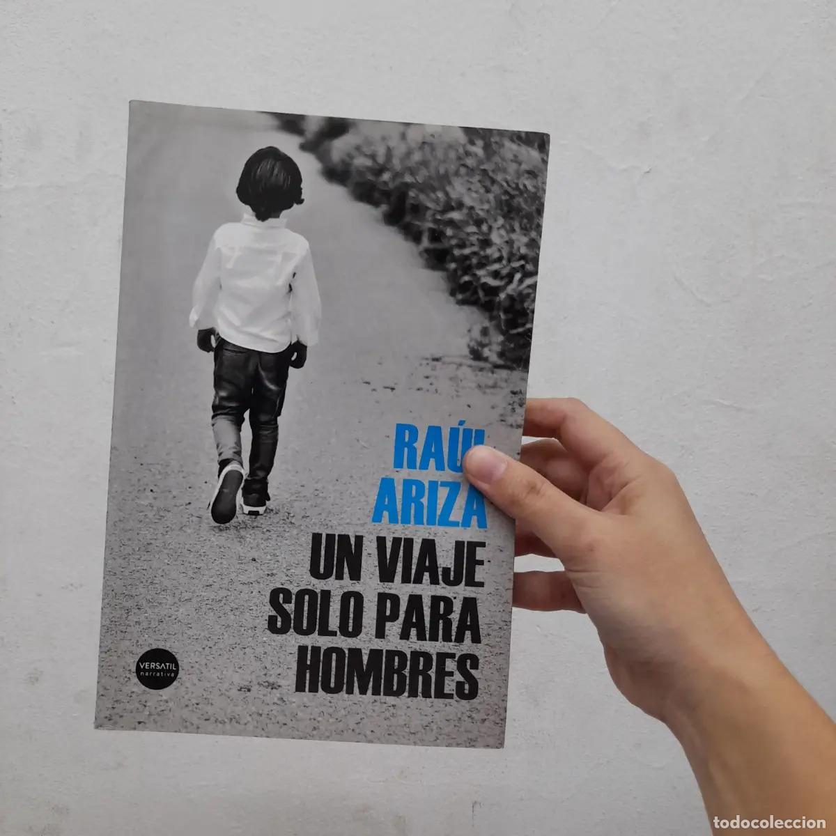Livros em segunda m&atilde;o: Un viaje solo para hombres - Ra&uacute;l Ariza