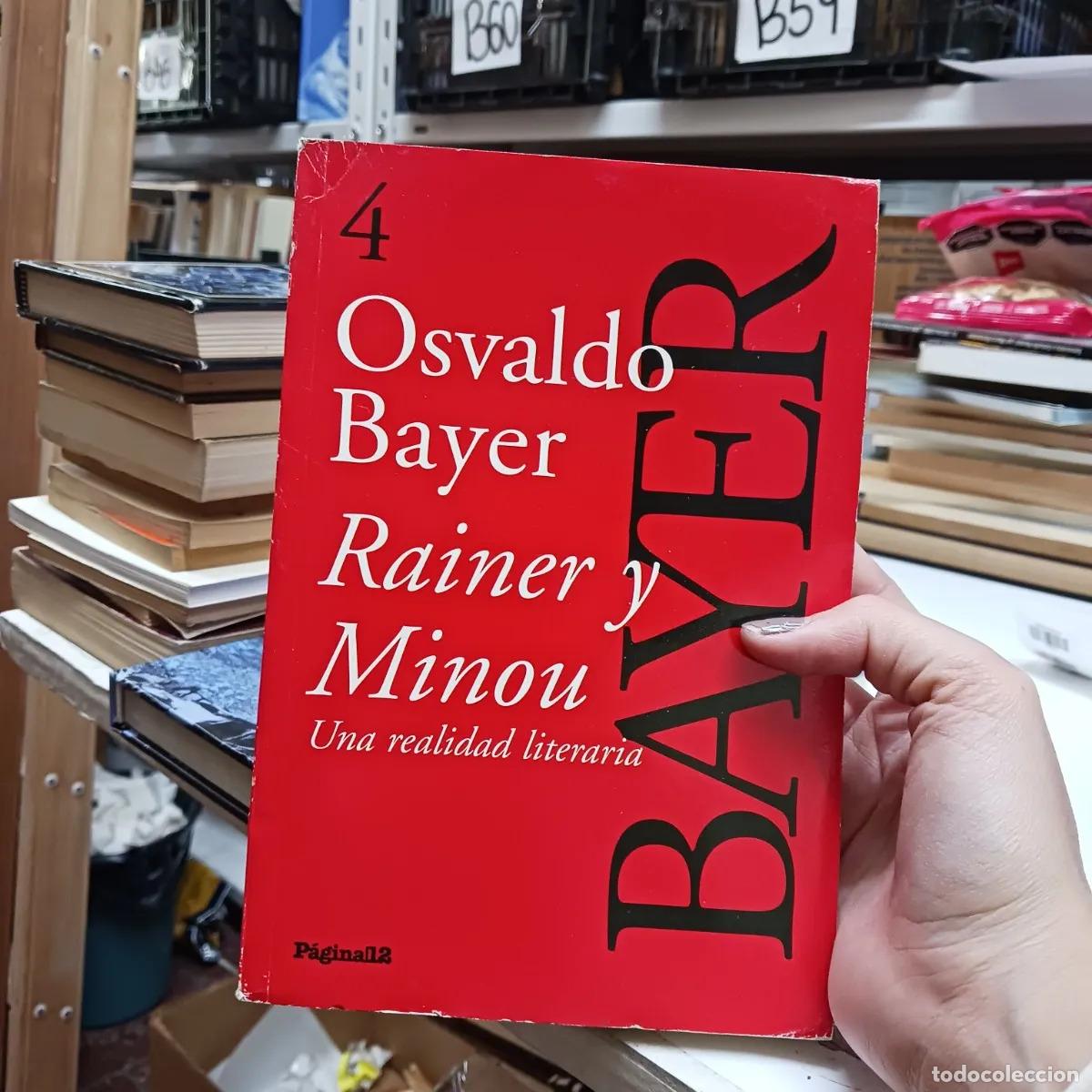 Libri di seconda mano: Una realidad literaria - Osvaldo Bayer
