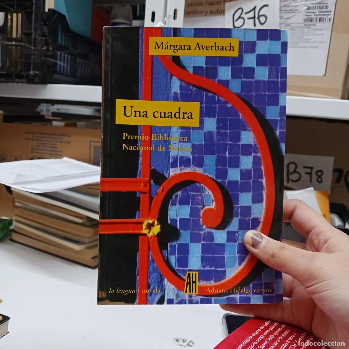 Libros: Una cuadra - Margara Averbach - Foto 1
