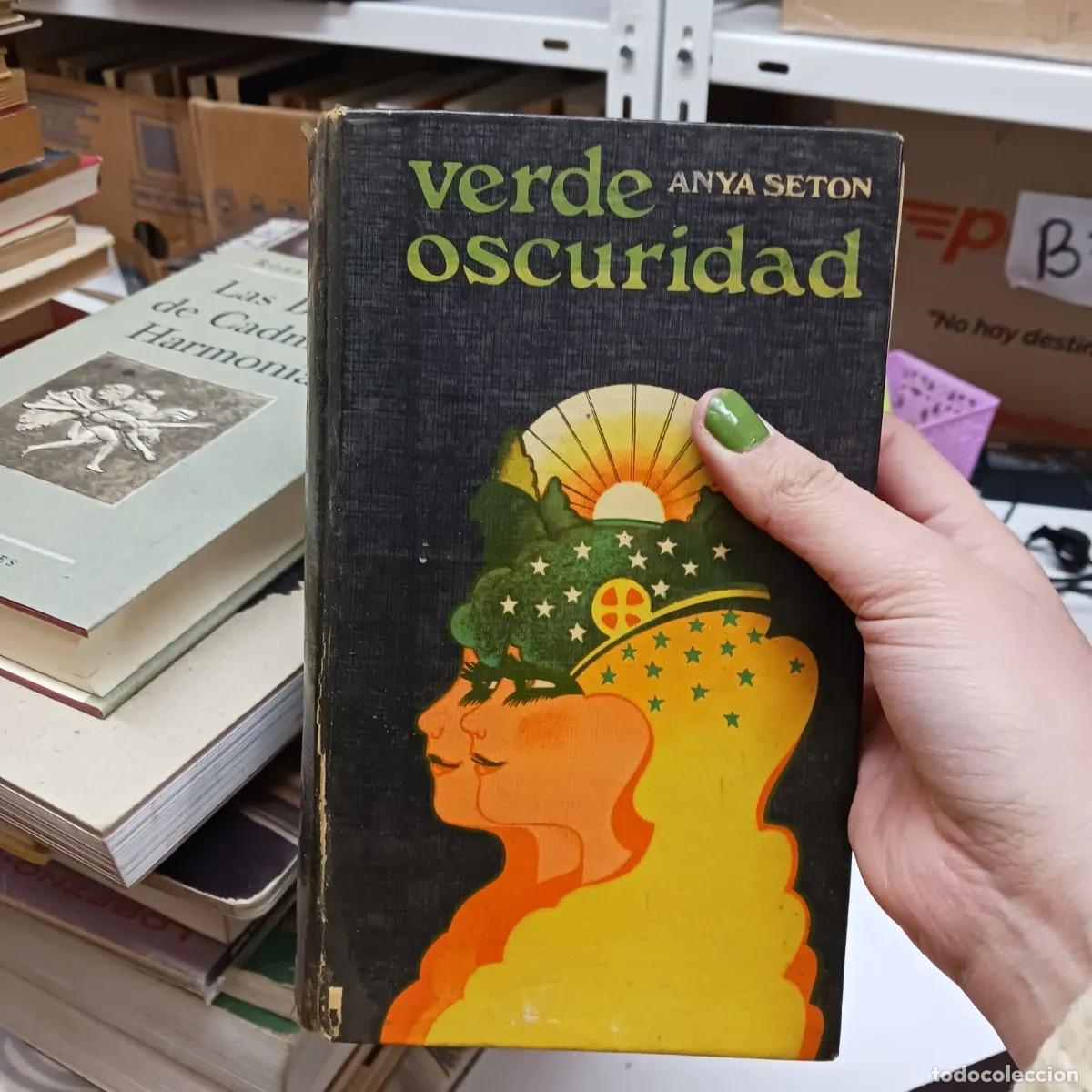 Libros: Verde oscuridad (det.) - Anya Seton - Foto 1