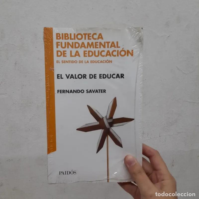 Libros: Valor De Educar, El - Ln - Fernando Savater - Foto 1