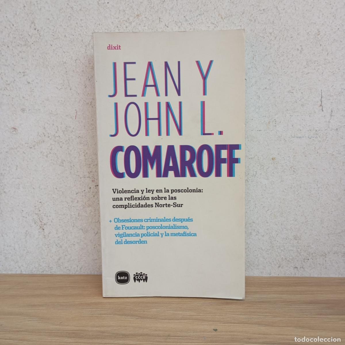 Libri di seconda mano: Violencia y ley en la poscolonia - Comaroff