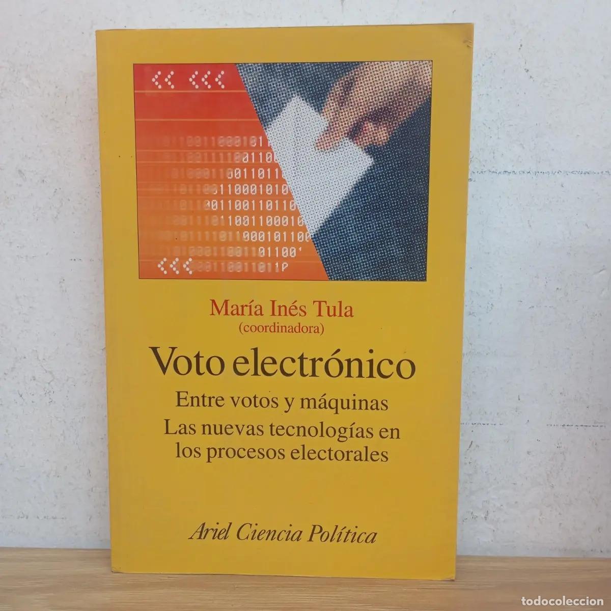 Libri di seconda mano: Voto electr&oacute;nico - Mar&iacute;a In&eacute;s Tula