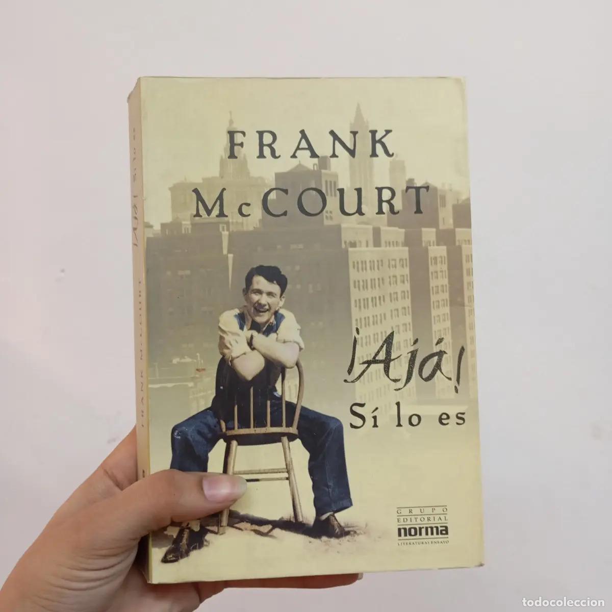 Libros: &iexcl;Aj&aacute;! S&iacute; lo es - Frank McCourt - Foto 1