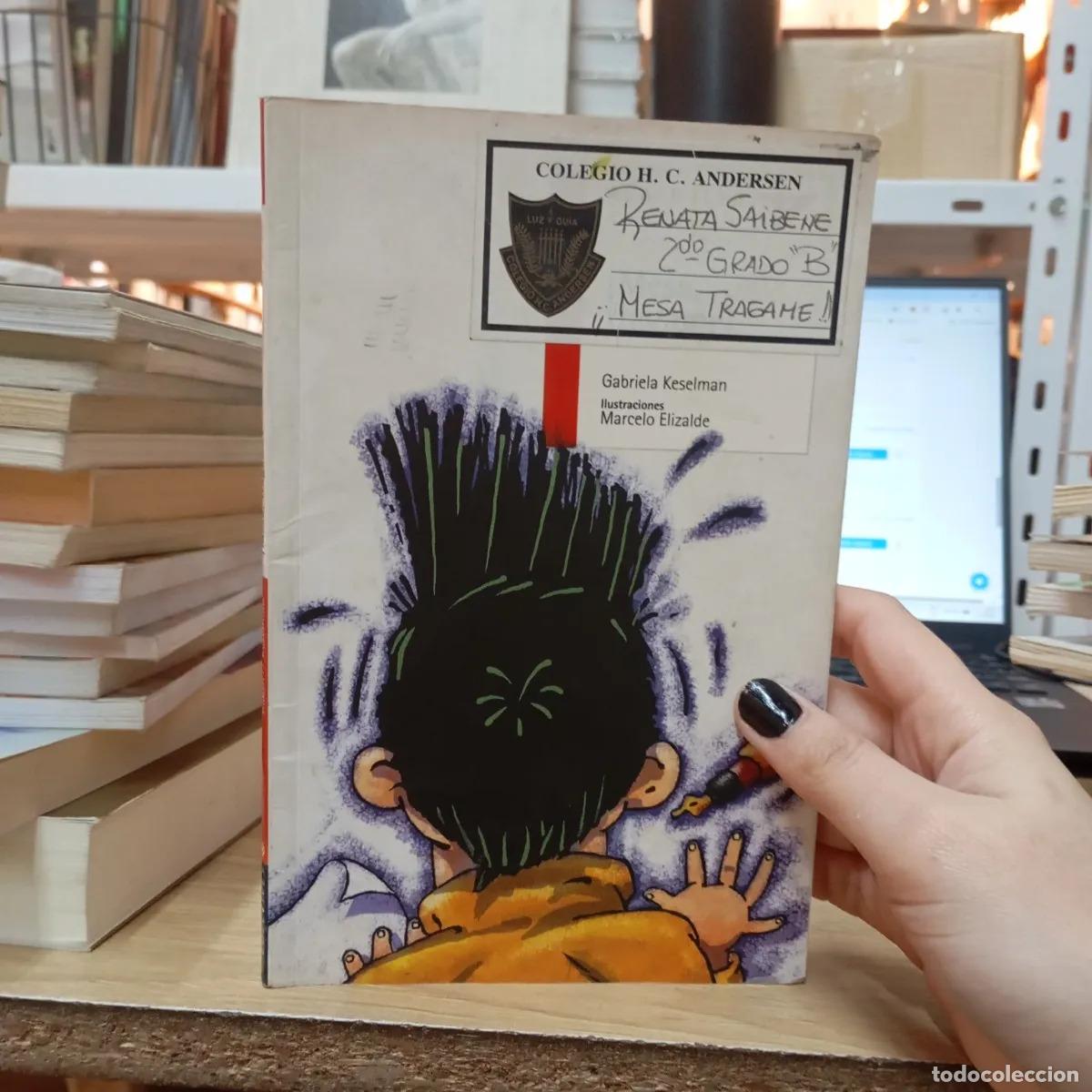 Libros: &iexcl;Mesa, tragame! (det.) - Gabriela Keselman