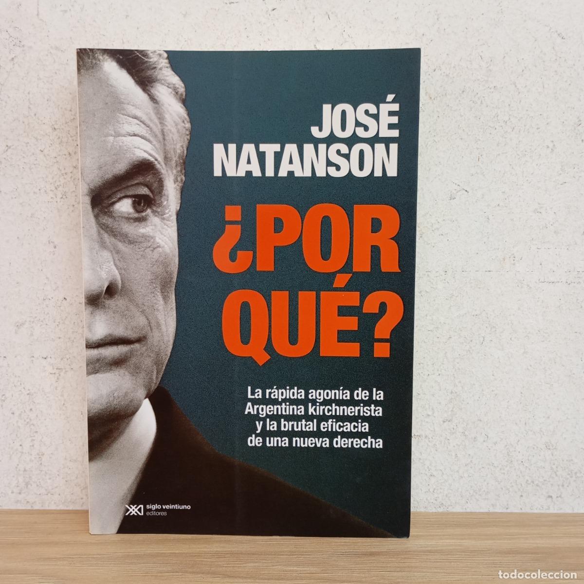 Libros: &iquest;Por qu&eacute;? - Jos&eacute; Natanson - Foto 1