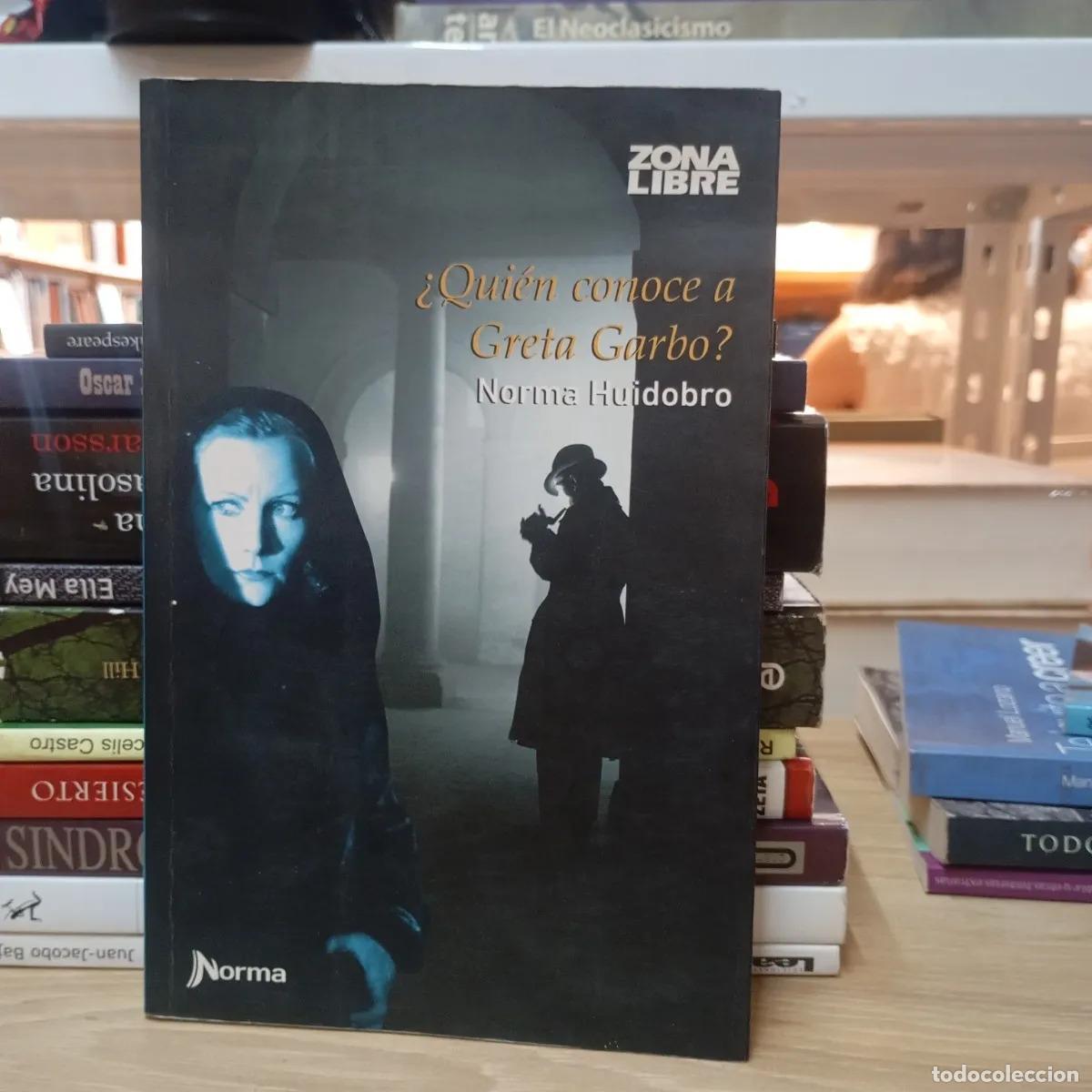 Libros: &iquest;Qui&eacute;n conoce a Greta Garbo? det - Norma Huidobro