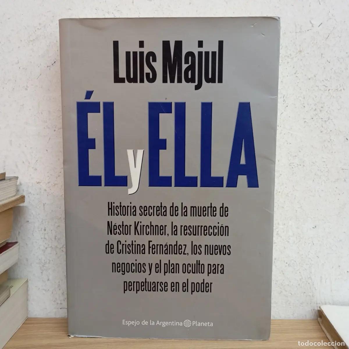 Libros: &Eacute;l y ella - Luis Majul - Foto 1