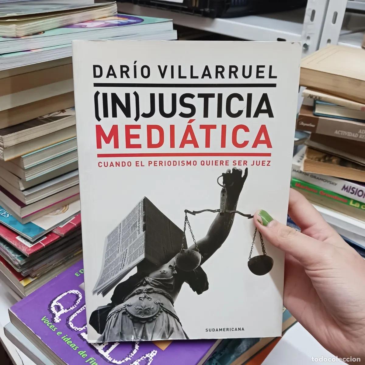 Libri di seconda mano: (In)Justicia mediatica - Dario Villarruel