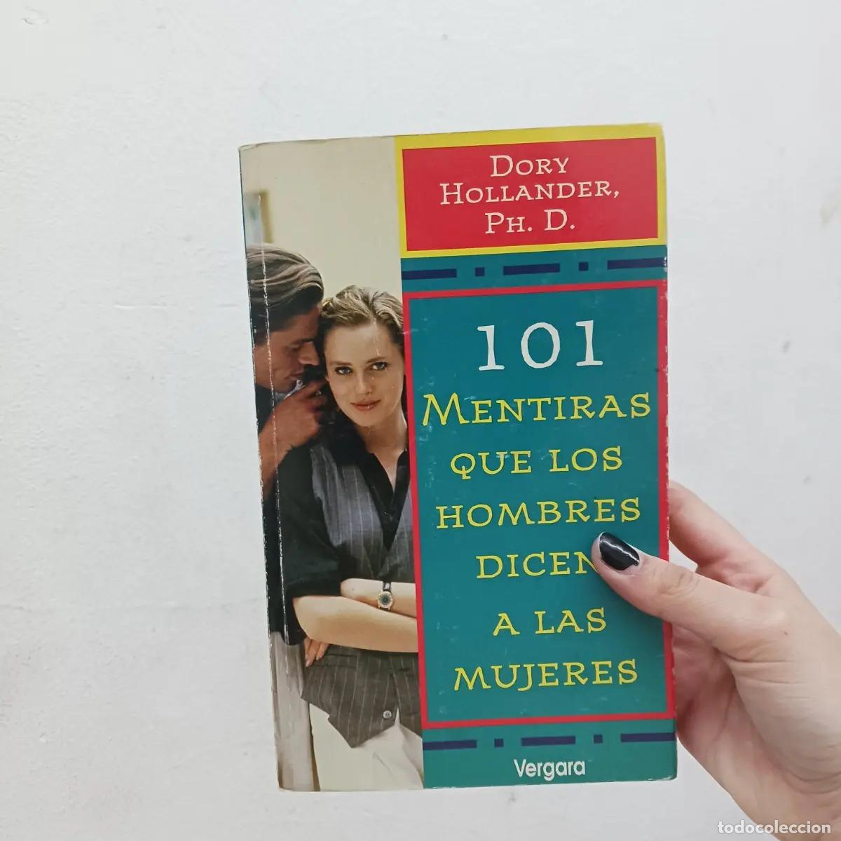 B&uuml;cher: 101 mentiras que los hombres dicen a las mujeres - Dory Hollander