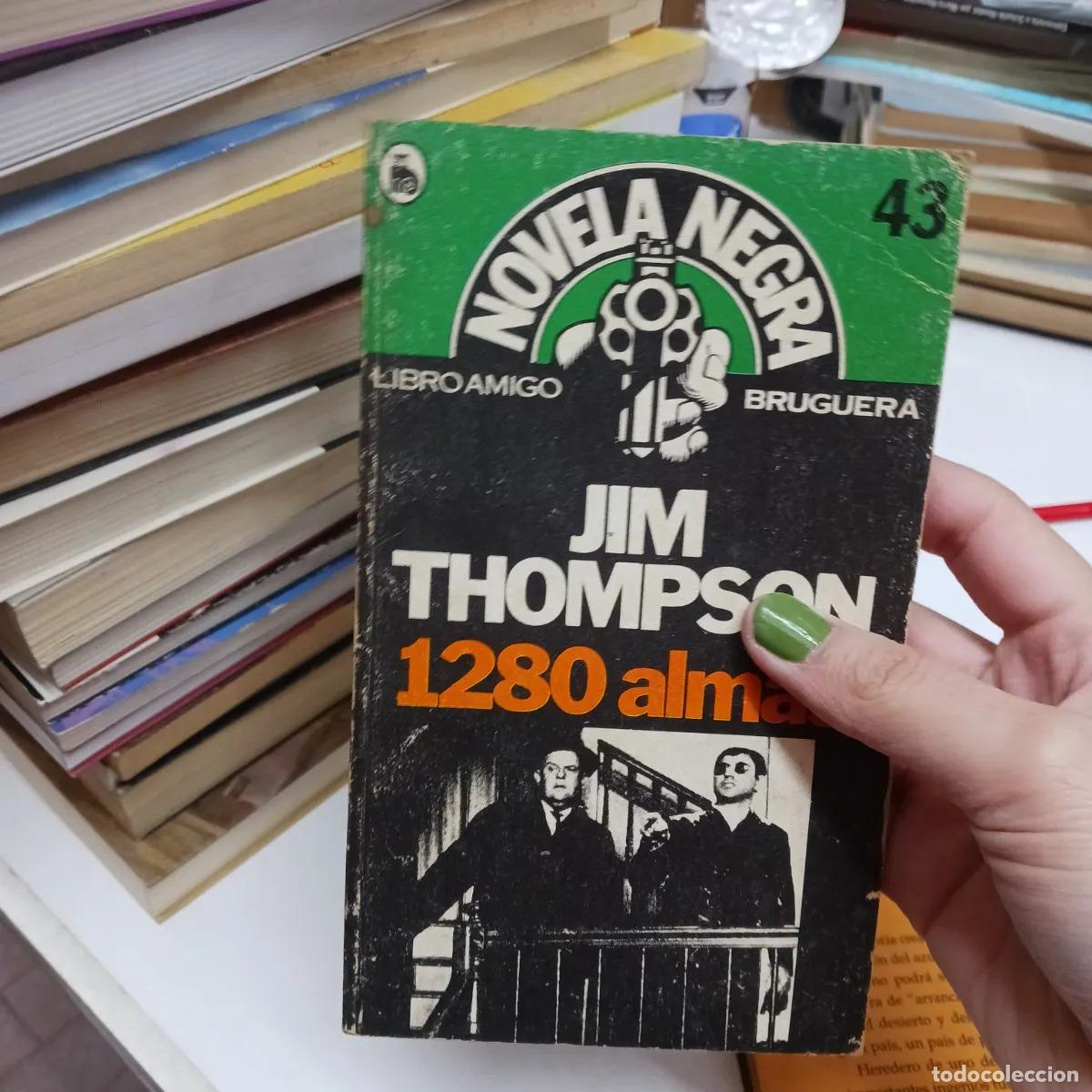 Libros: 1280 Almas - Jim Thompson - Foto 1