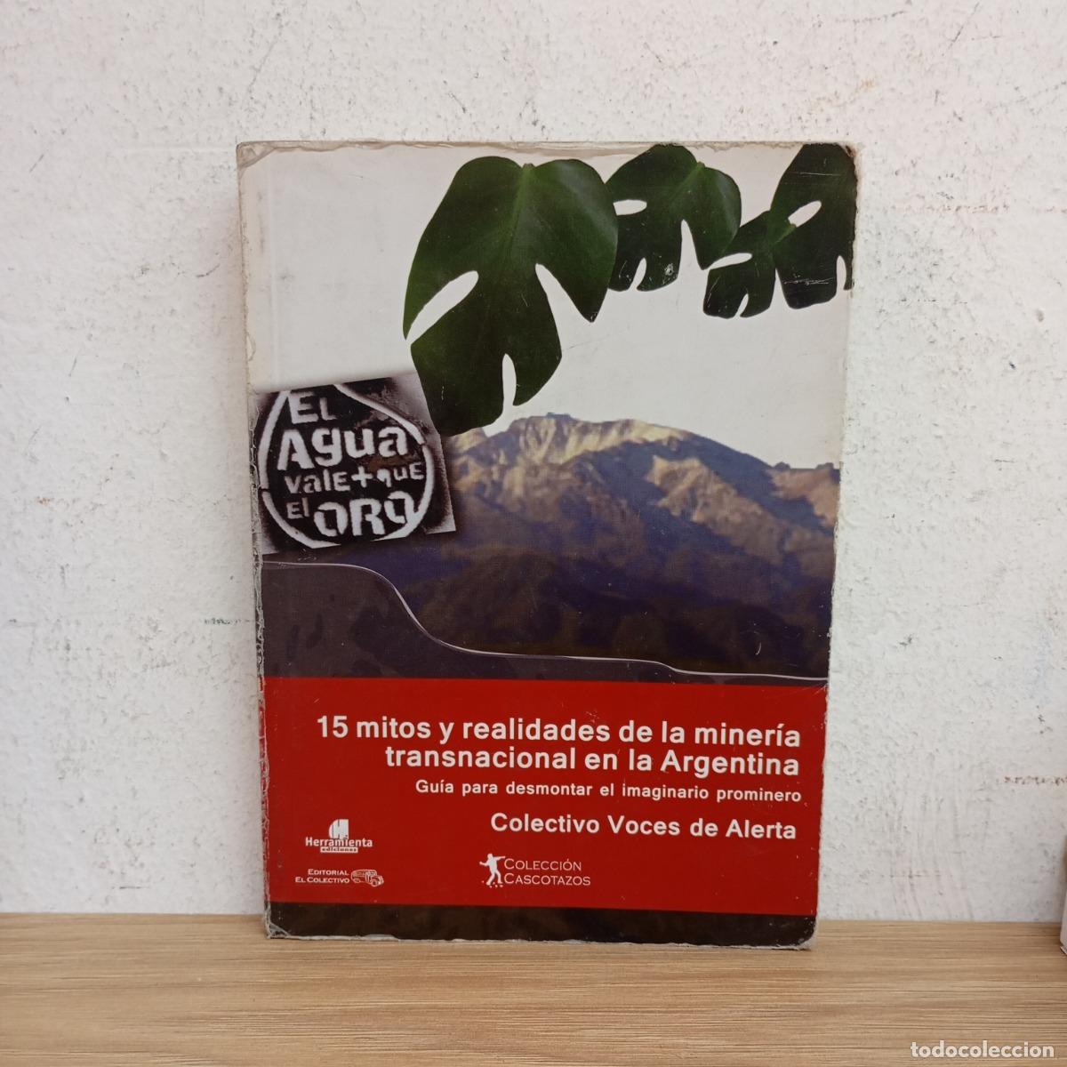 Libri di seconda mano: 15 mitos y realidades de la miner&iacute;a - Voces de alerta