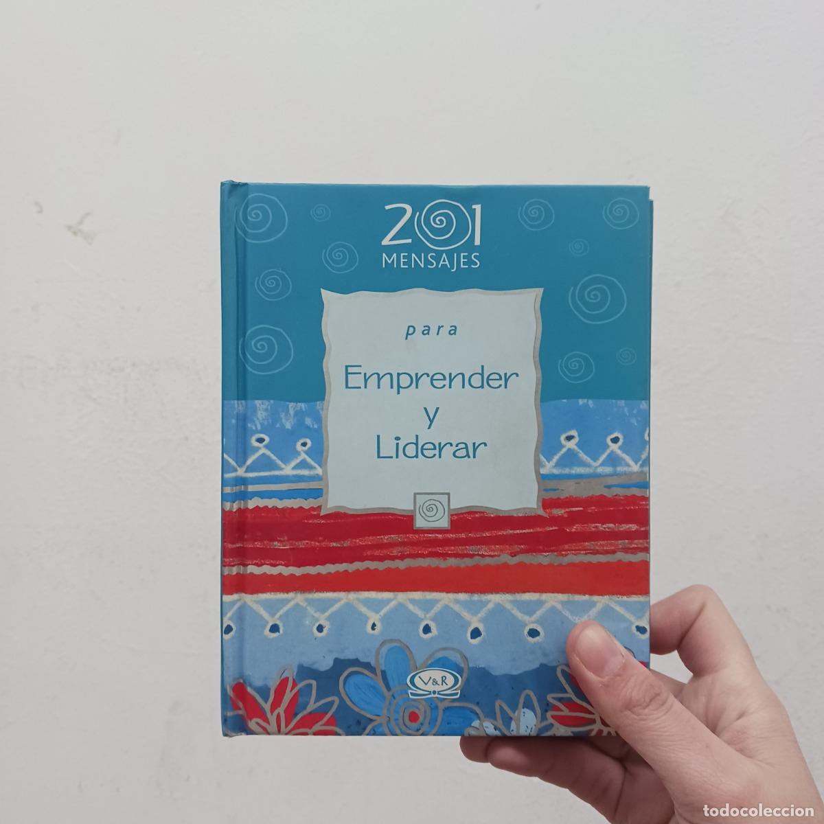 B&uuml;cher: 201 mensajes para emprender y liderar - Marcelo Berestein