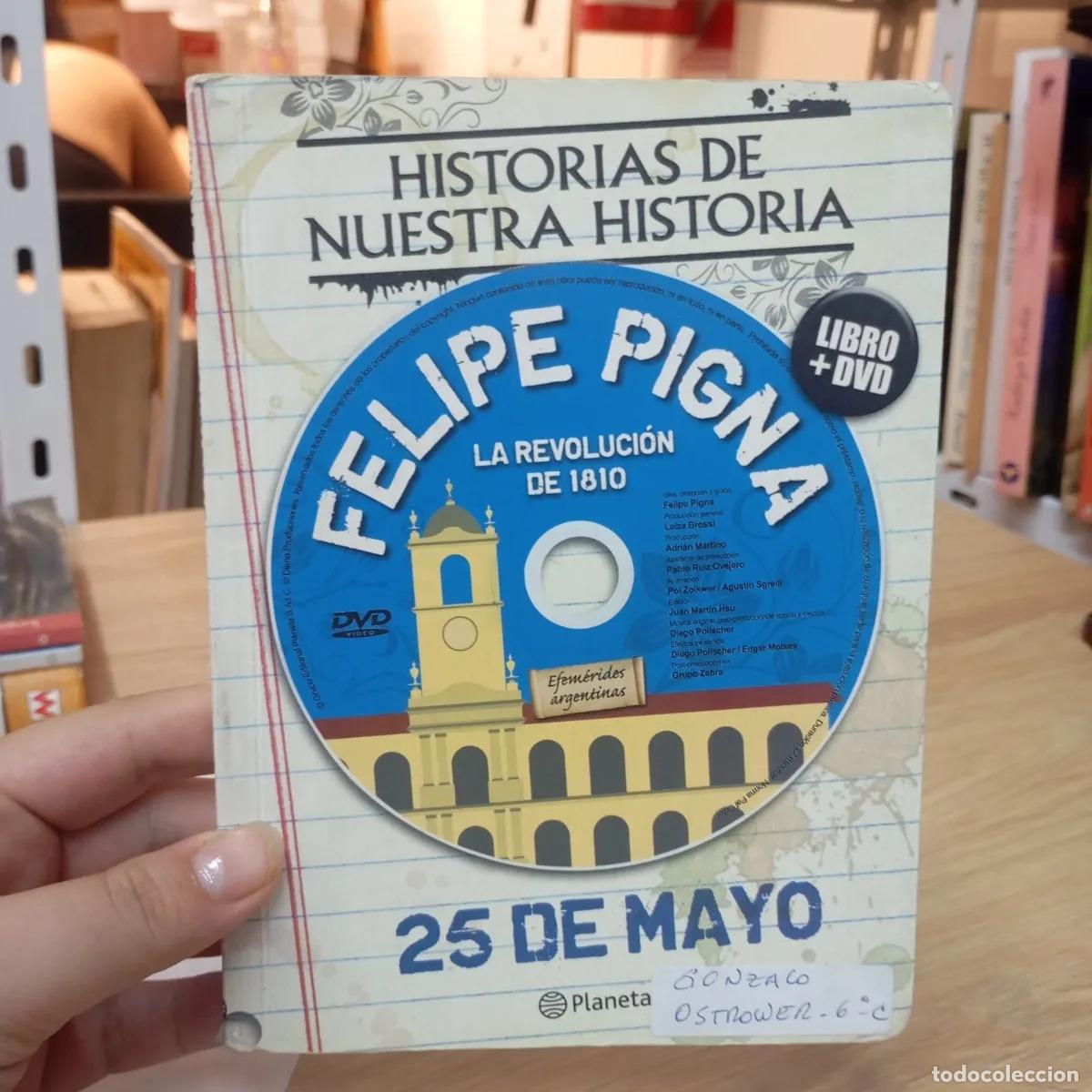 Libros: 25 de mayo - Felipe Pigna - Foto 1