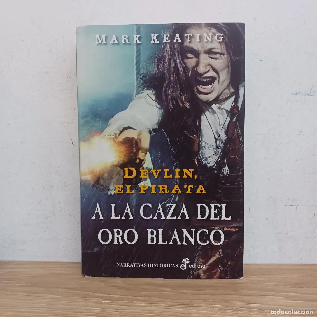 Libros: A la caza del oro blanco - Mark Keating - Foto 1