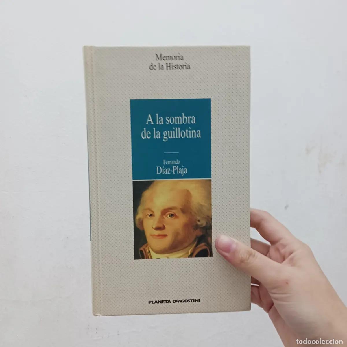 B&uuml;cher: A la sombra de la guillotina - Fernando Diaz Plaja