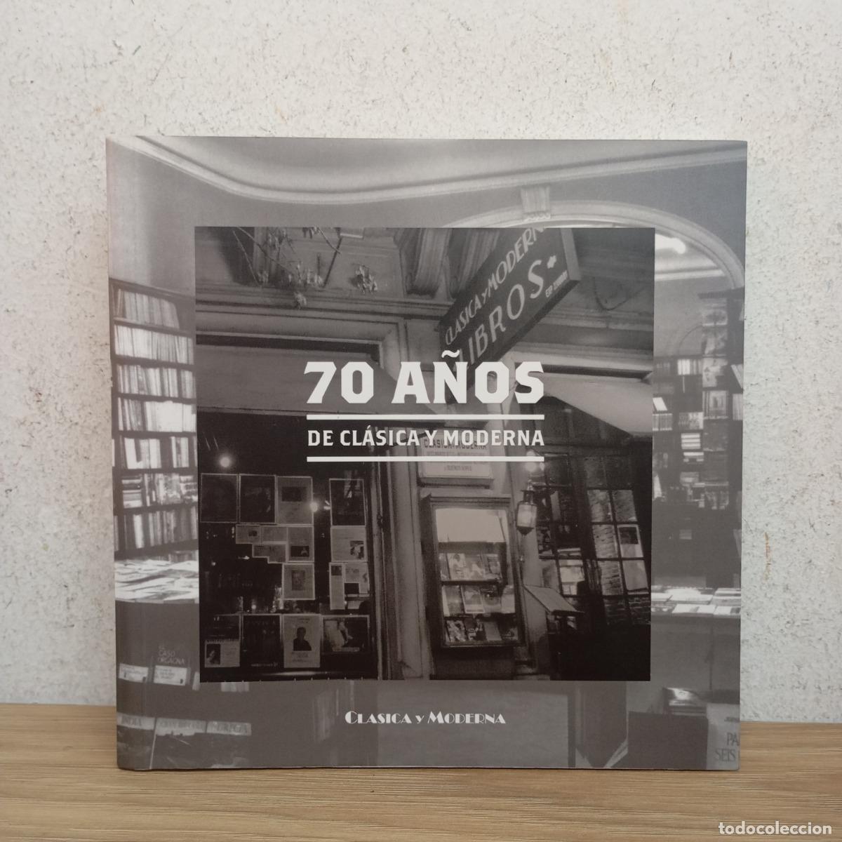 Livros em segunda m&atilde;o: 70 a&ntilde;os de Cl&aacute;sica y Moderna - &Aacute;lvaro Ab&oacute;s