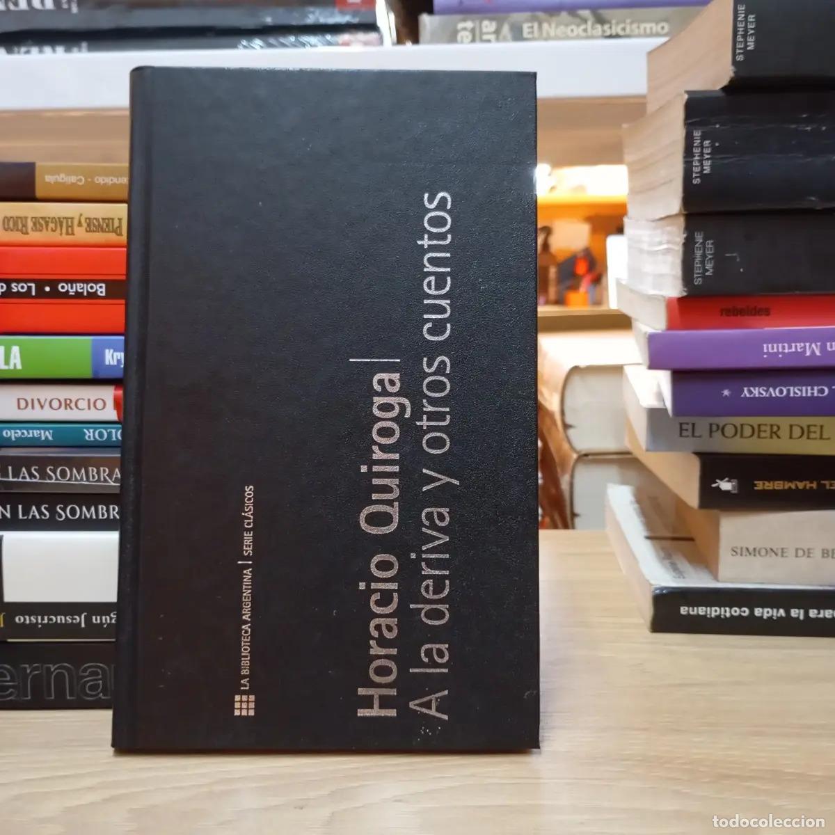 Libros: A la deriva y otros cuentos - Horacio Quiroga - Foto 1