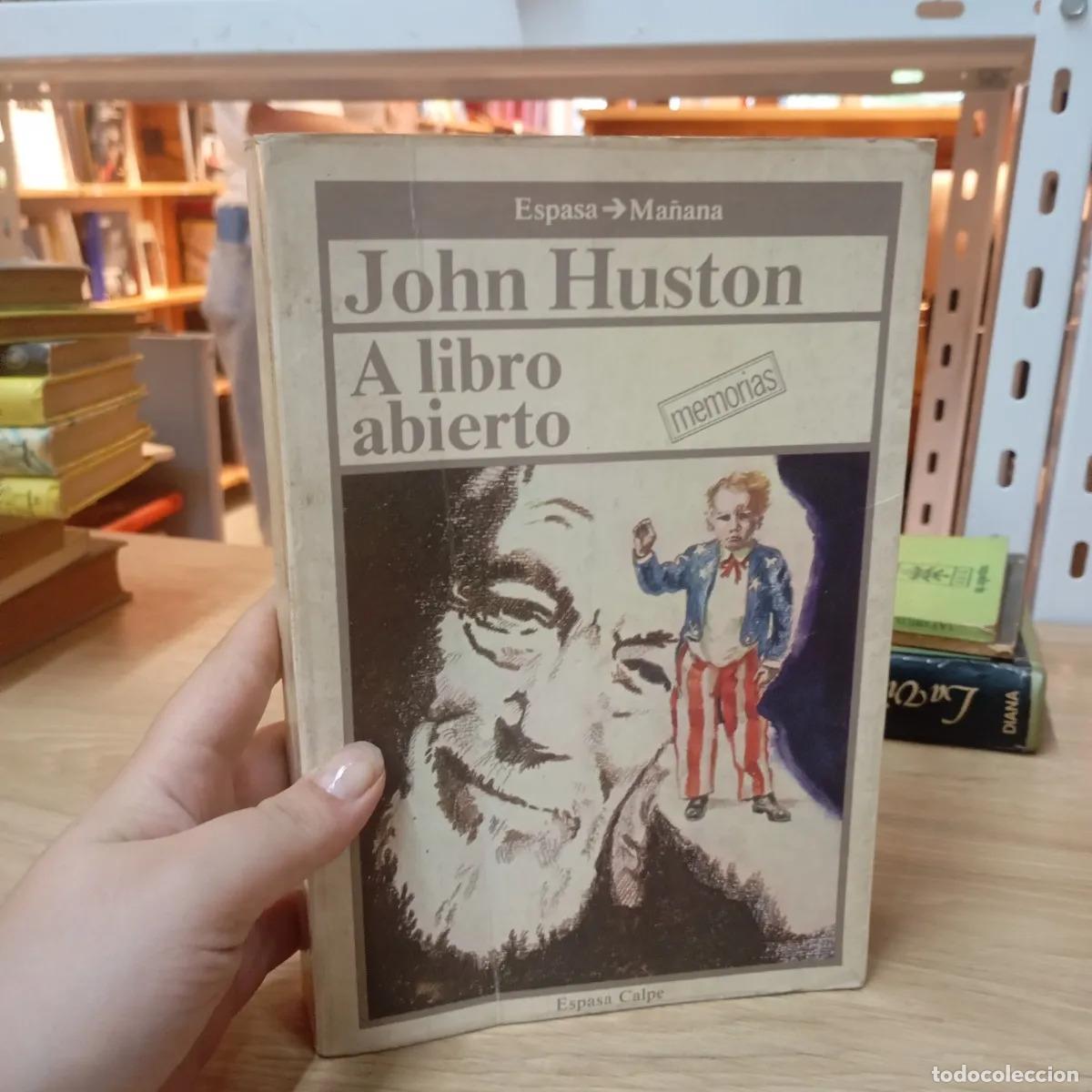 Livros em segunda m&atilde;o: A libro abierto - John Huston