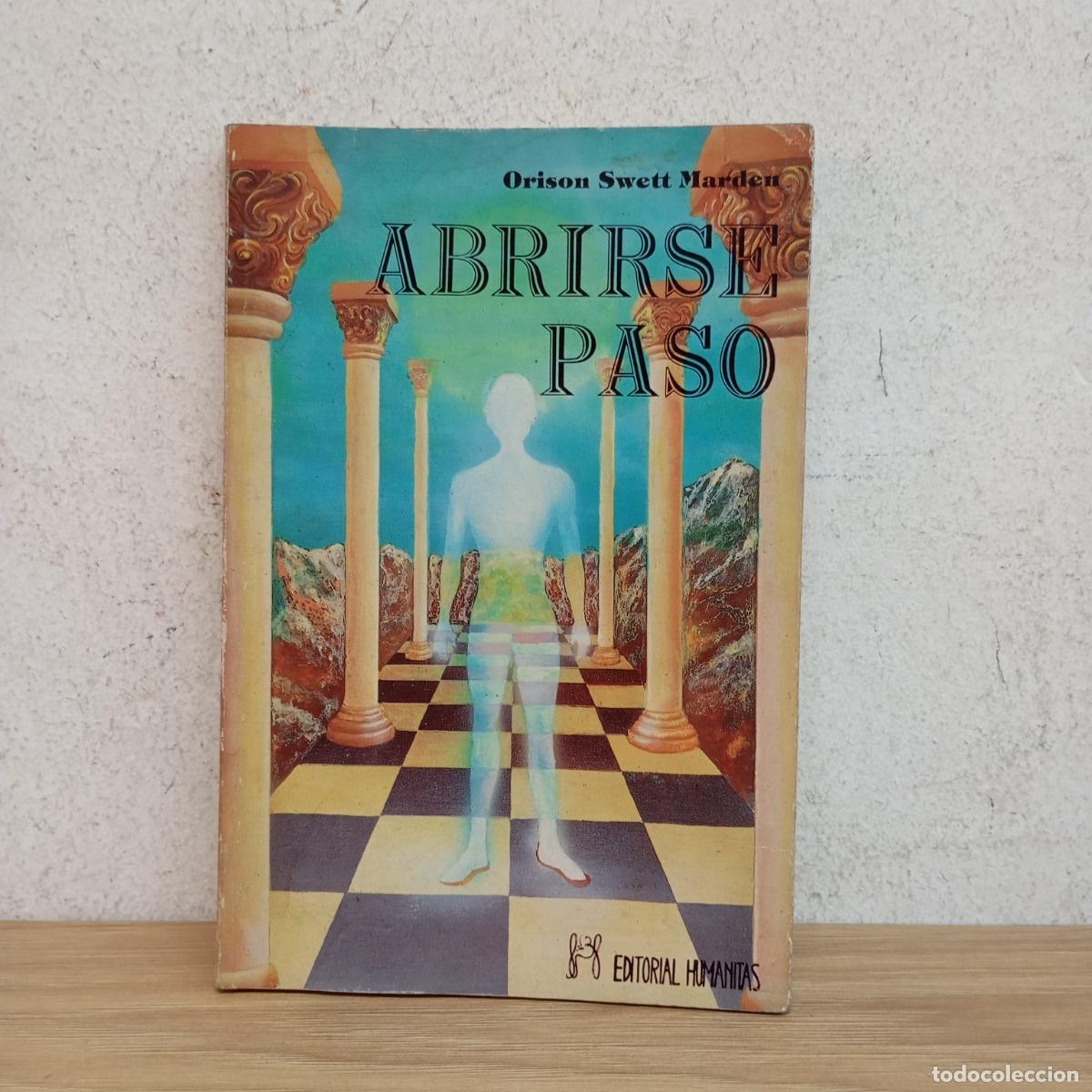 B&uuml;cher: Abrirse paso - O. S. Marden