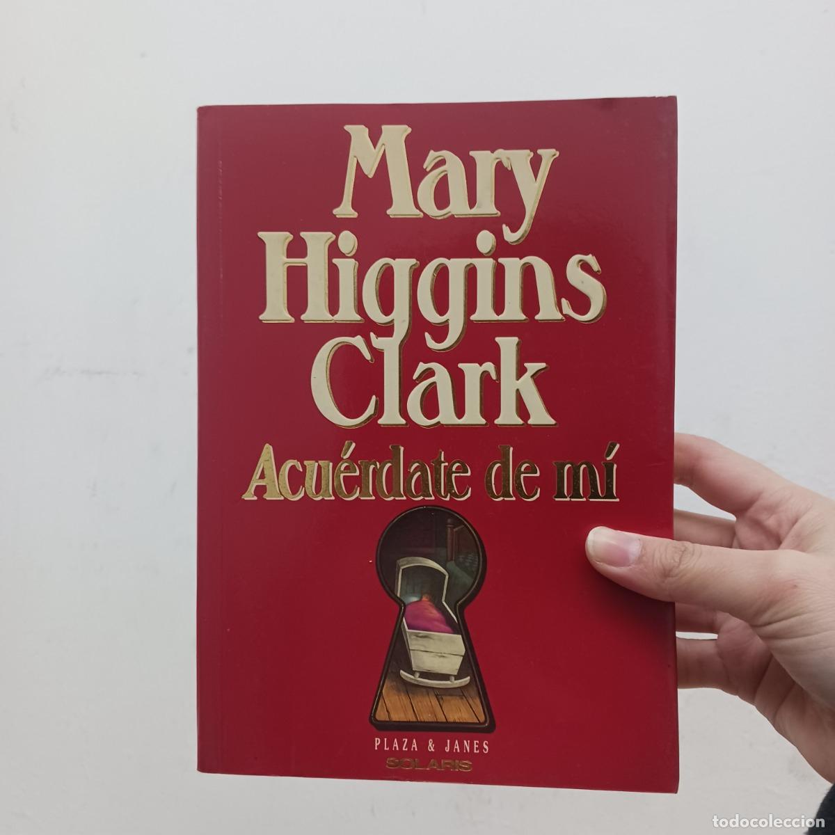 Libri di seconda mano: Acu&eacute;rdate de m&iacute; - Mary Higgins Clark