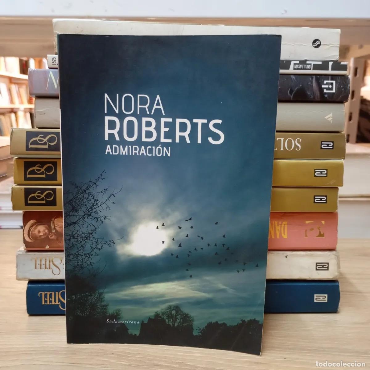 B&uuml;cher: Admiraci&oacute;n - Nora Roberts