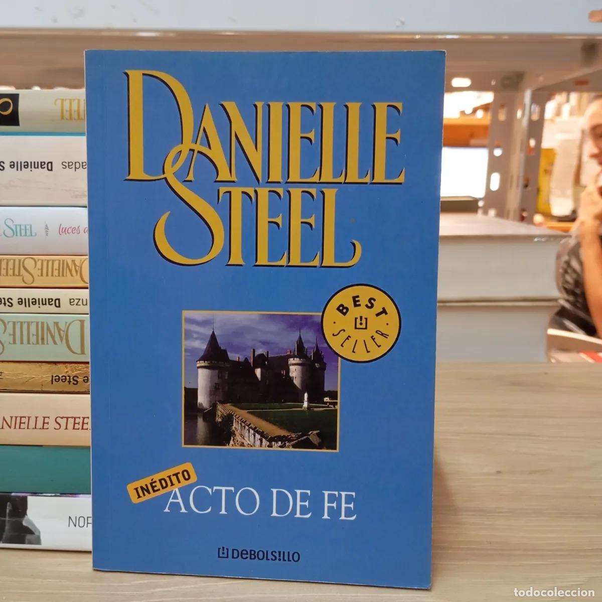 Libros: Acto de fe - Danielle Steel - Foto 1