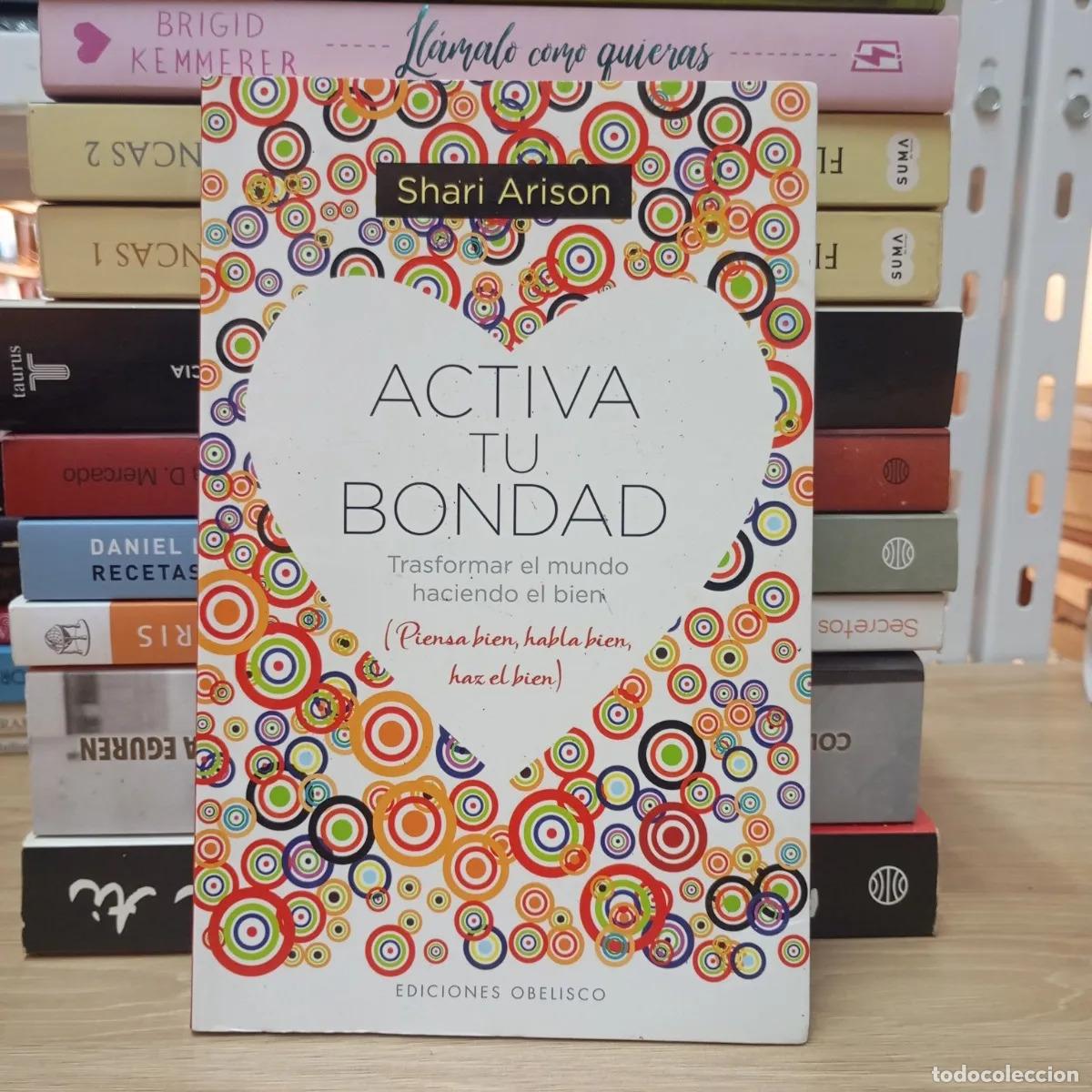Libros: Activa tu bondad - Shari Arison - Foto 1