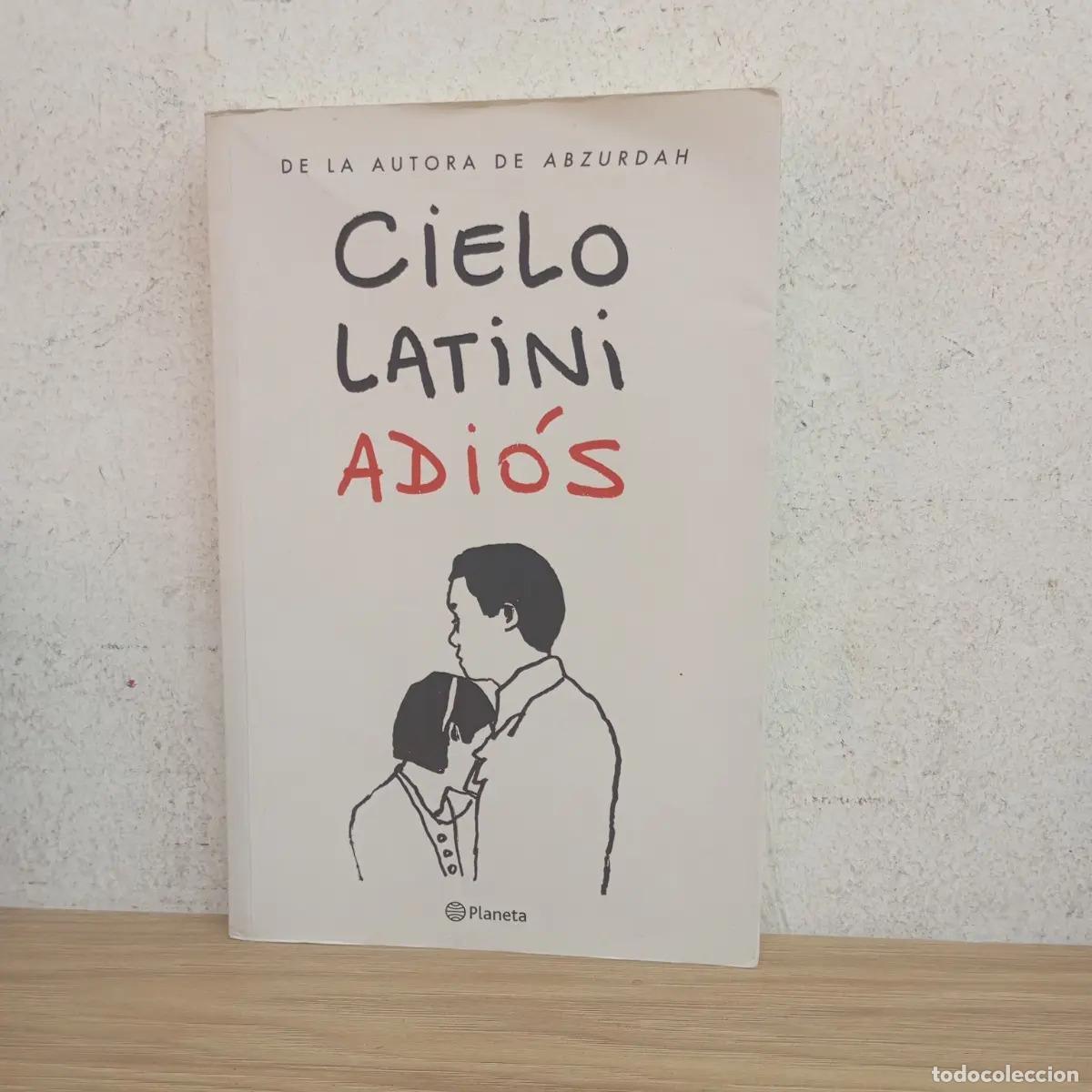 Libros: Adi&oacute;s - Cielo Latini - Foto 1