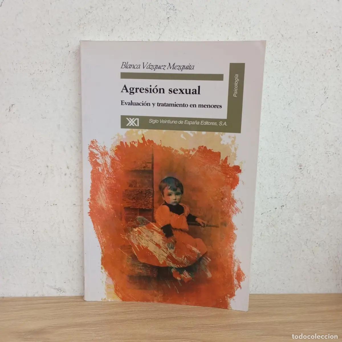 B&uuml;cher: Agresi&oacute;n sexual - Blanca V&aacute;zquez Mezquita