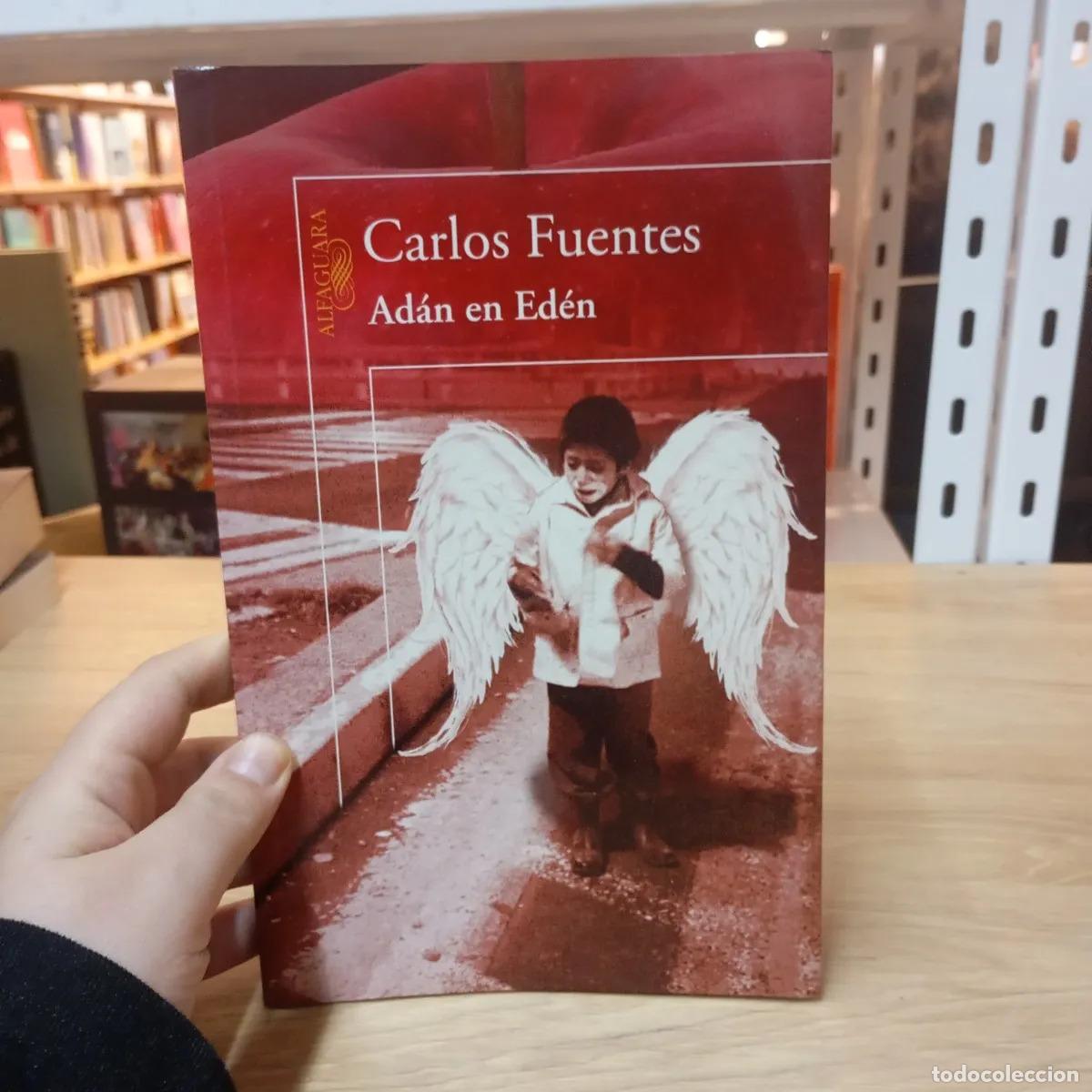 Libros: Ad&aacute;n en Ed&eacute;n - Carlos Fuentes