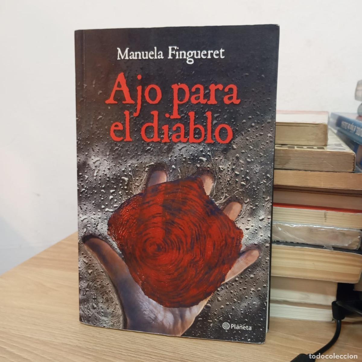 Libros: Ajo para el diablo - Manuela Fingueret - Foto 1