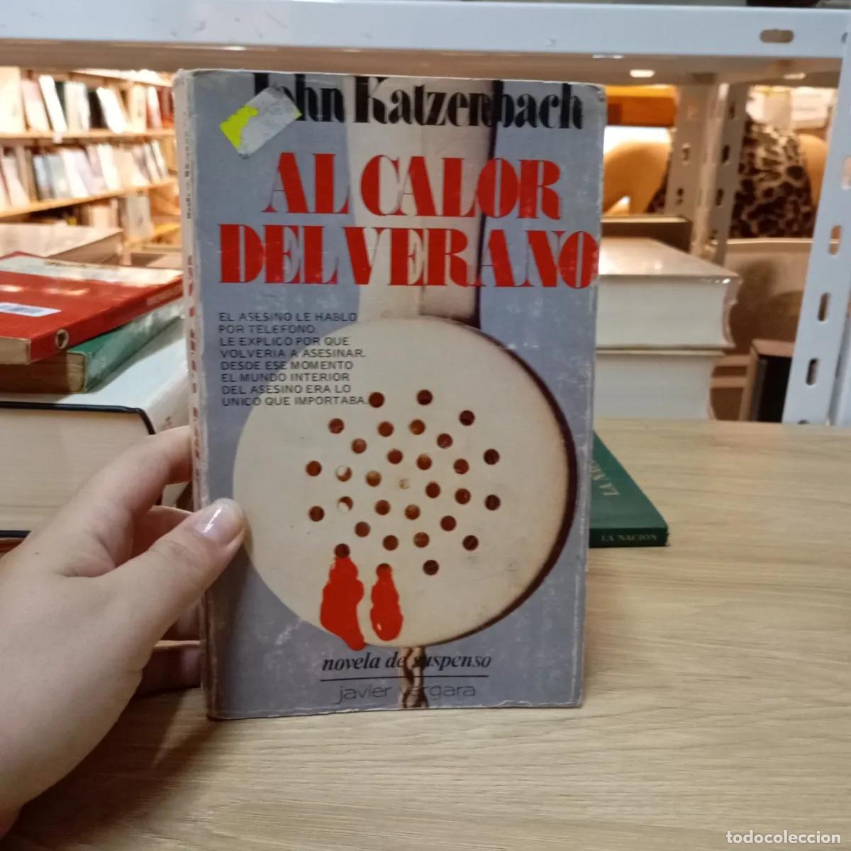 Libros: Al calor del verano - John Katzenbach - Foto 1
