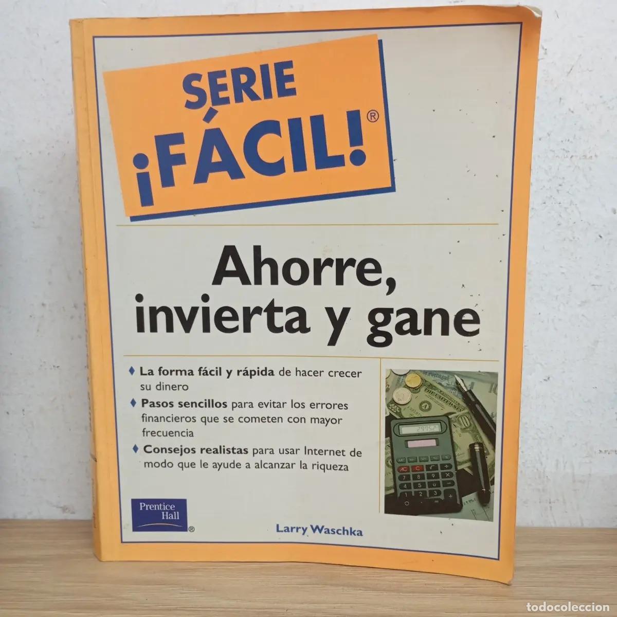 Libros: Ahorre, invierta y gane - Larry Waschka - Foto 1