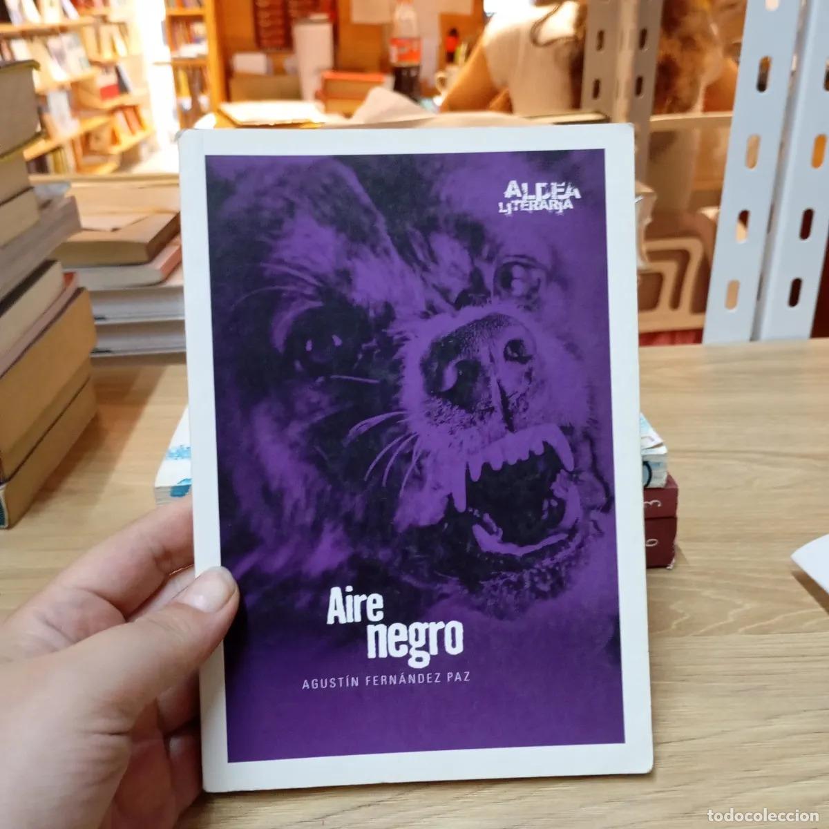 books: Aire negro - Agust&iacute;n Fern&aacute;ndez Paz