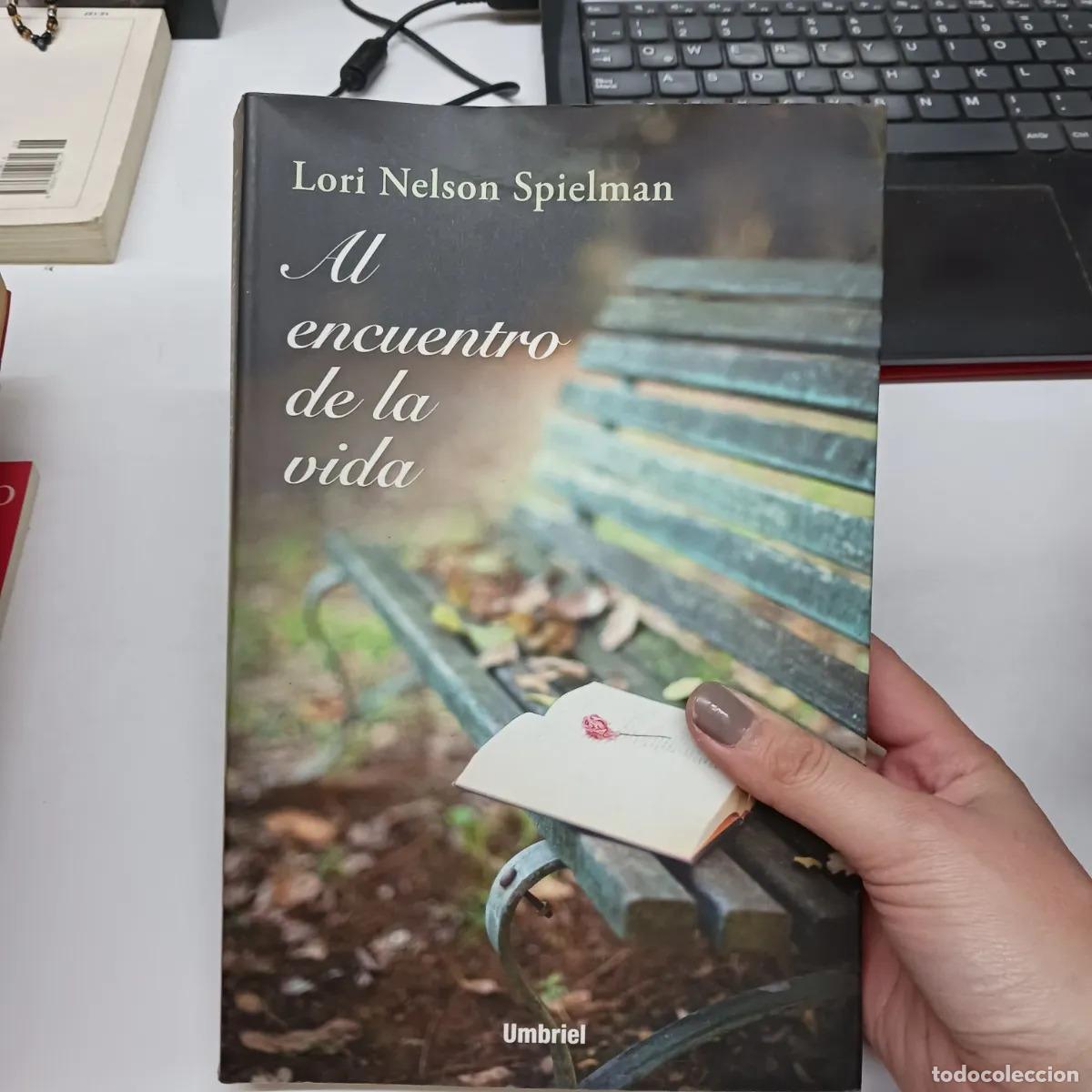 Libros: Al encuentro de la vida - Lori Nelson Spielman - Foto 1