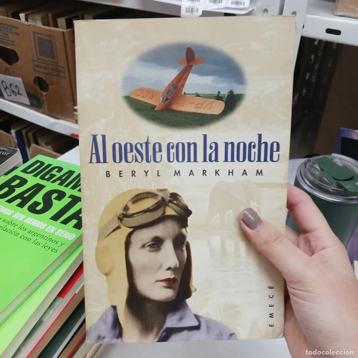 Libri di seconda mano: Al oeste con la noche - Beryl Markham