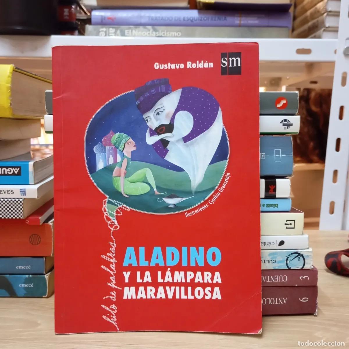 B&uuml;cher: Aladino y la l&aacute;mpara maravillosa - Gustavo Rold&aacute;n