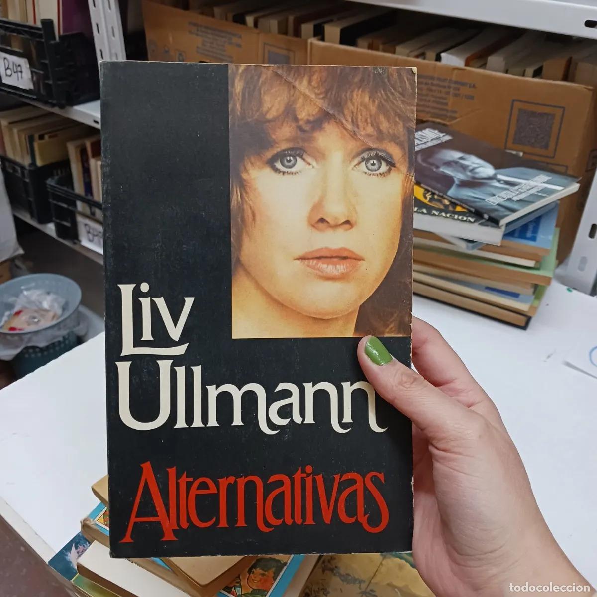 Libros: Alternativas - Liv Ullmann - Foto 1