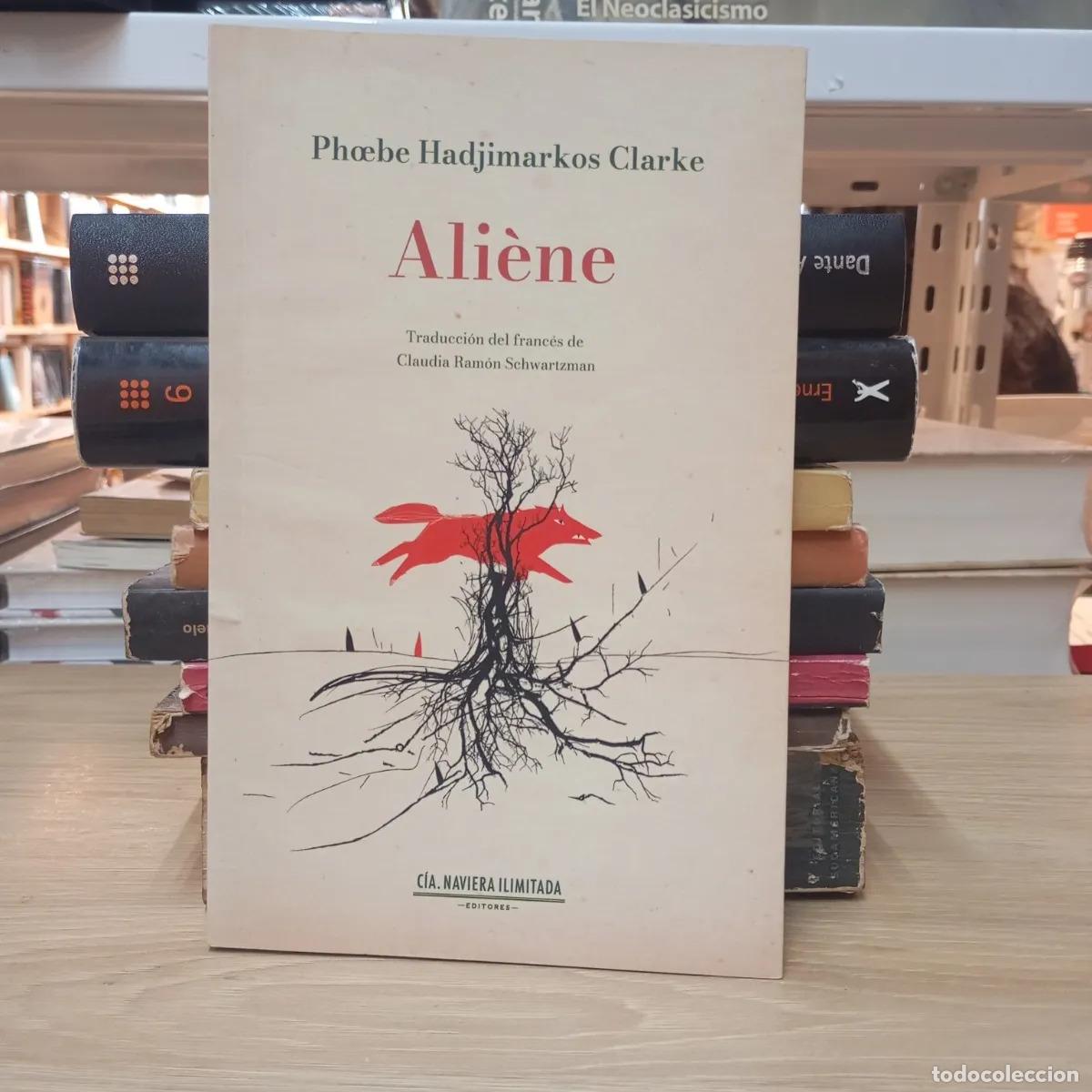 Libros: Aliene - Phoebe Hadjimarkos Clarke - Foto 1