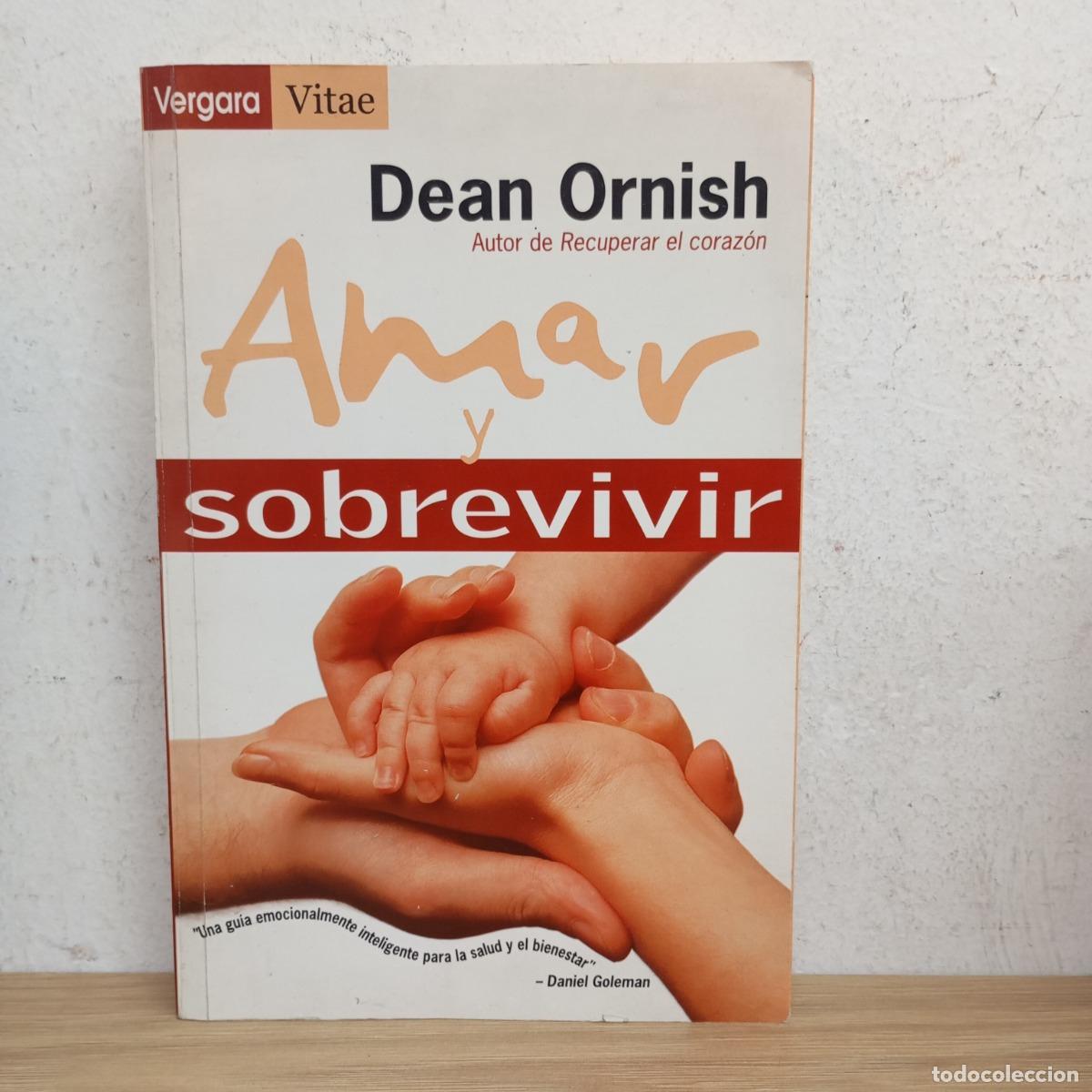 Libri di seconda mano: Amar y sobrevivir - Dean Ornish
