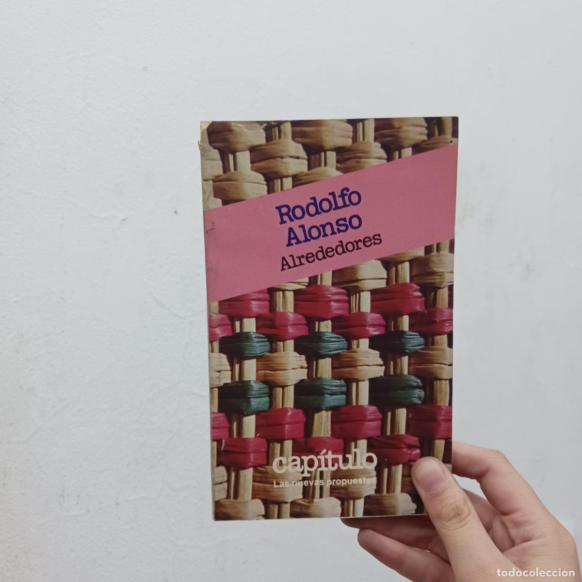 Libros: Alrededores - Rodolfo Alonso - Foto 1
