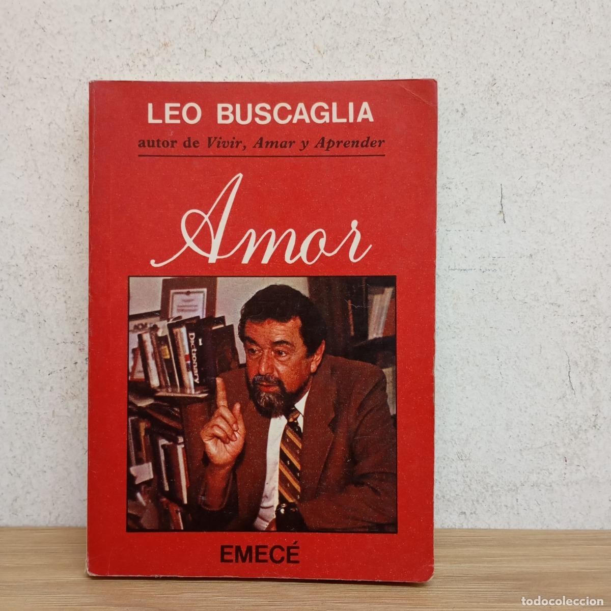Libros: Amor - Leo Buscaglia - Foto 1