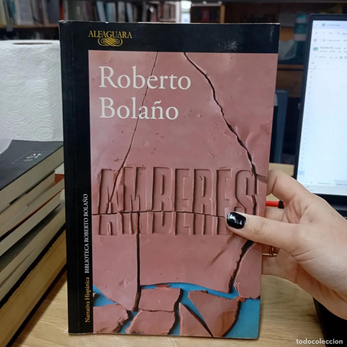 Libri di seconda mano: Amberes - Roberto Bola&ntilde;o
