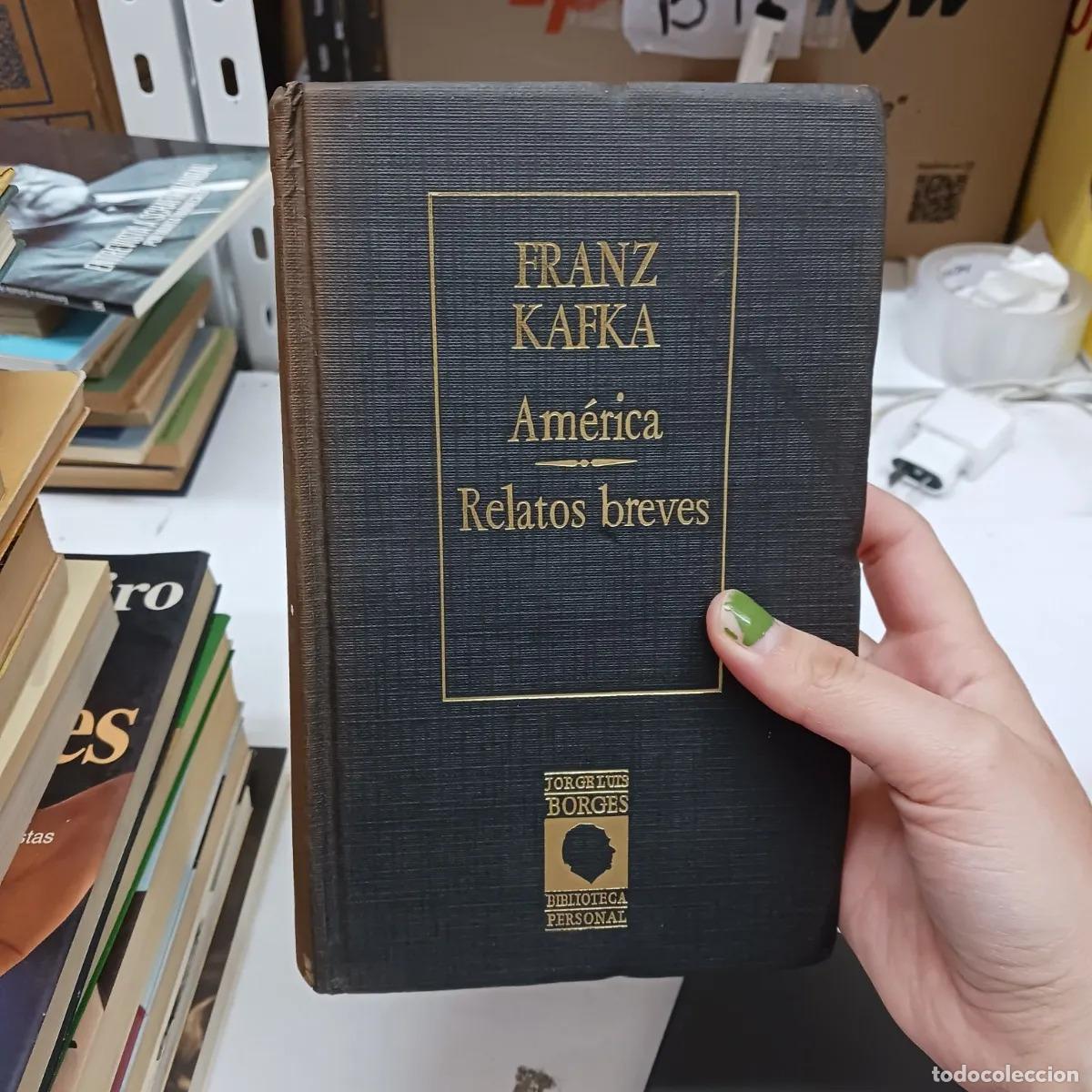 Libros: America. Relatos breves (det.) - Franz Kafka