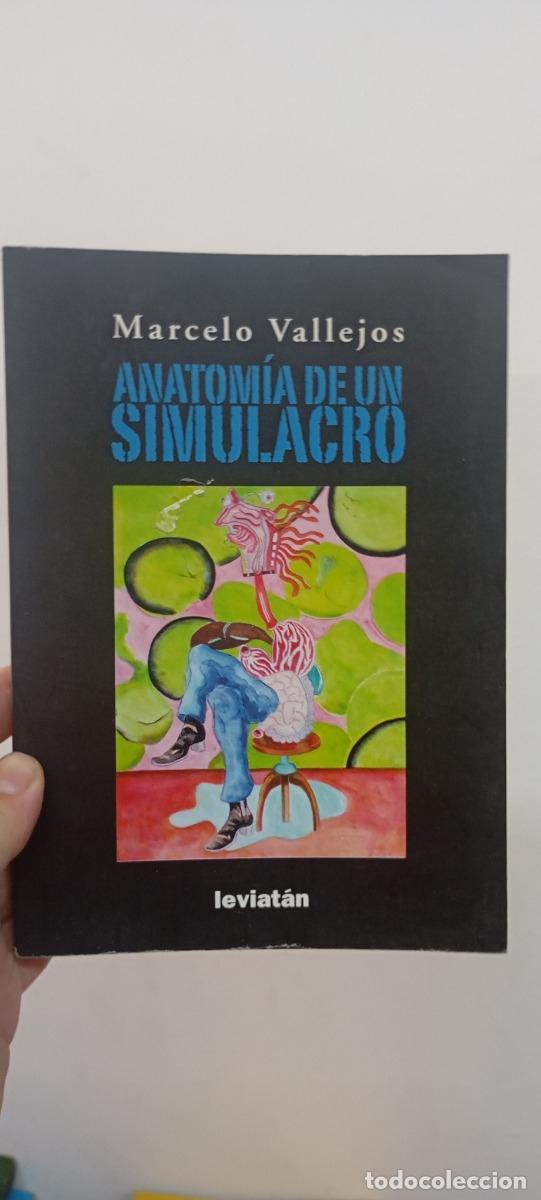 Livres: Anatom&iacute;a de un simulacro - Marcelo Vallejos