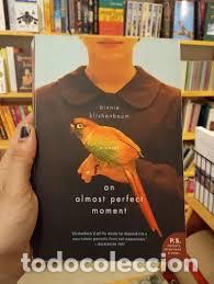 Libros: An Almost Perfect Moment - Binnie Kishenbaum - Foto 1